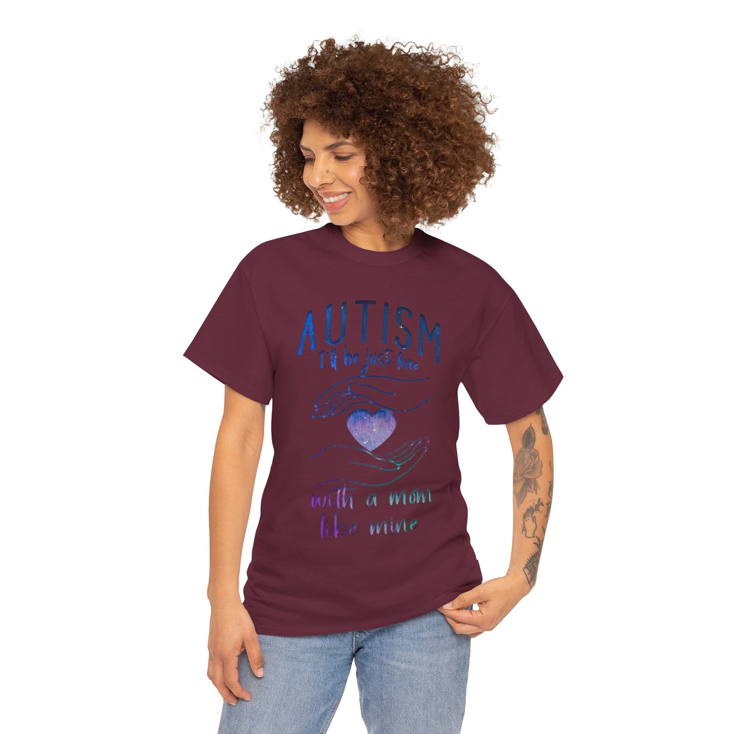Autism I'll Be Just Fine with a Mom Like Mine T-shirt Unisex Heavy Cotton