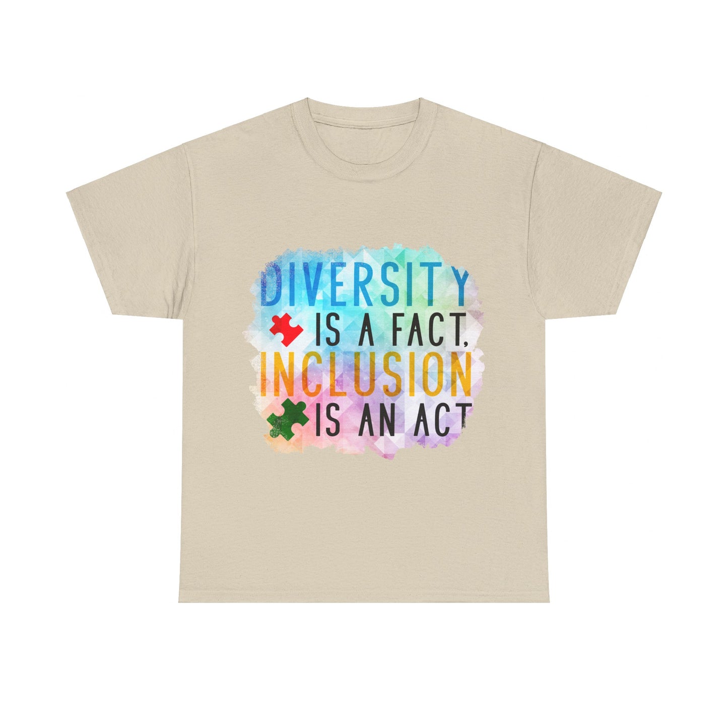 Autism Diversity is a Fact, Inclusion is an Act T-shirt Unisex Heavy Cotton