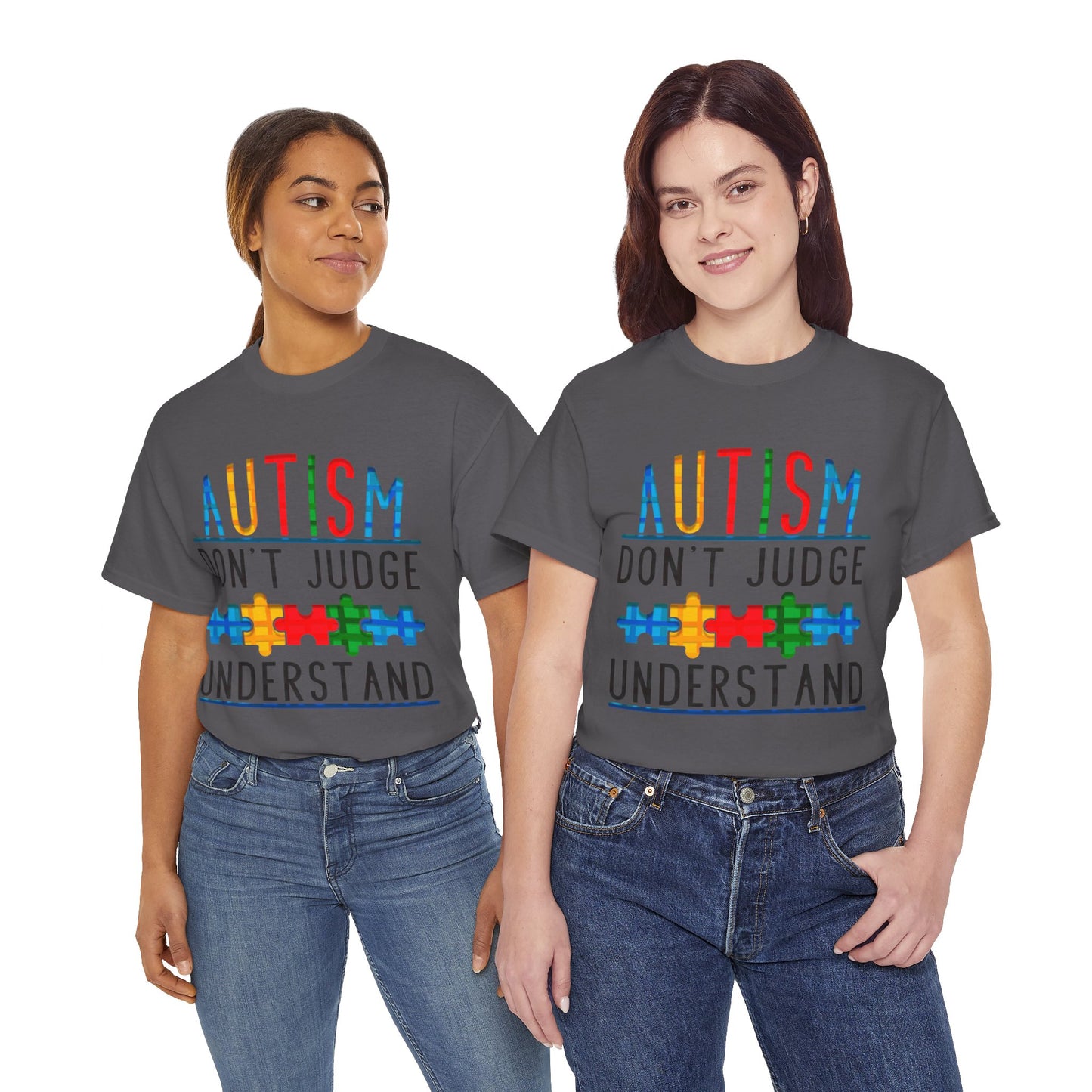 Autism Don't Judge Understand T-shirt Unisex Heavy Cotton