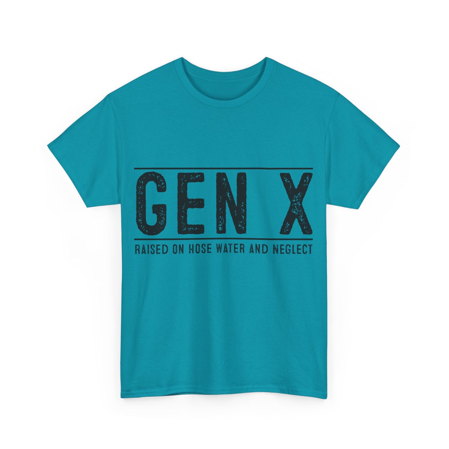 GEN X Raised On Hose Water & Neglect Tshirt Unisex Heavy Cotton