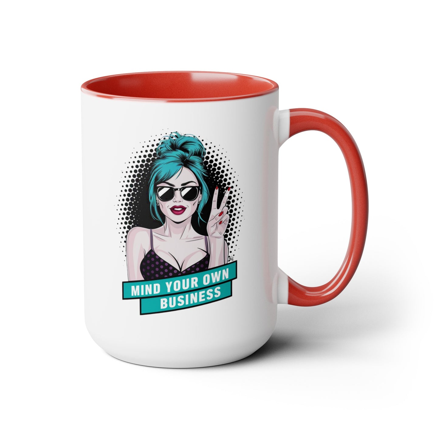 PopArt Girl Mind Your Own Business 15oz Coffee Mug