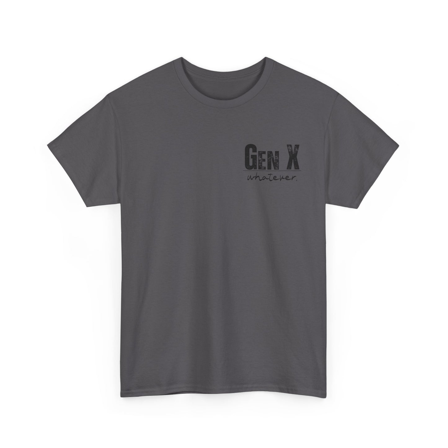 GEN X Definition Unisex Heavy Cotton T-Shirt Front & Back