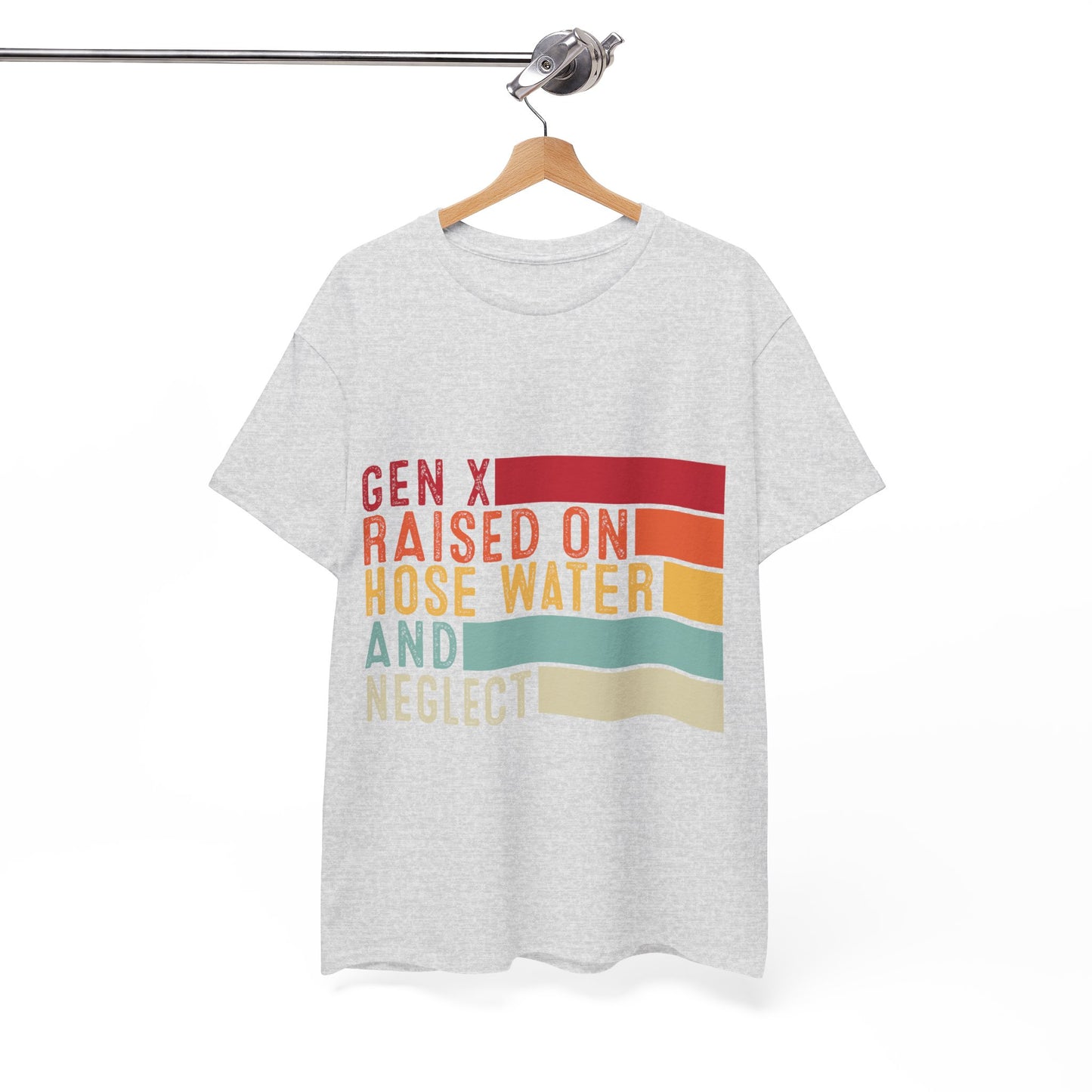 GEN X Raised On Hose Water & Neglect Tshirt Unisex Heavy Cotton