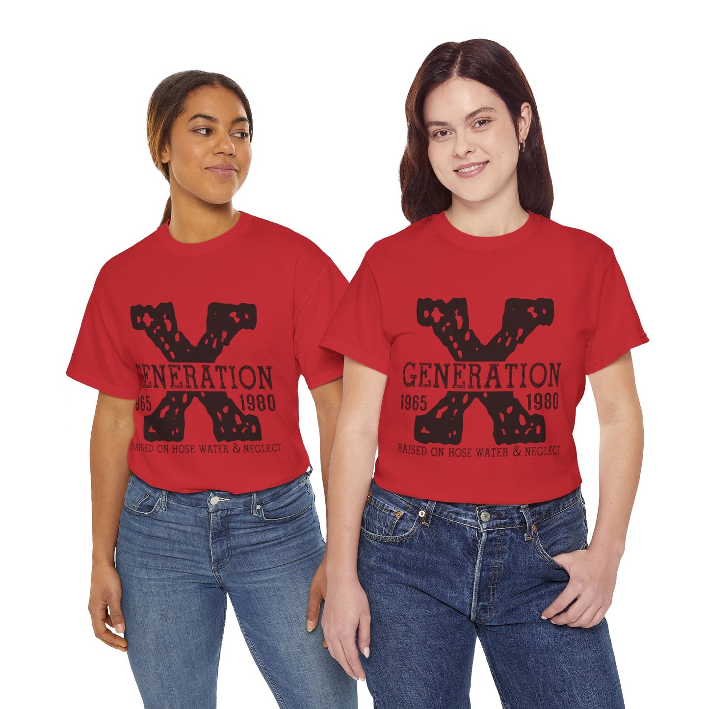 Copy of GEN X Raised On Hose Water & Neglect Tshirt Unisex Heavy Cotton