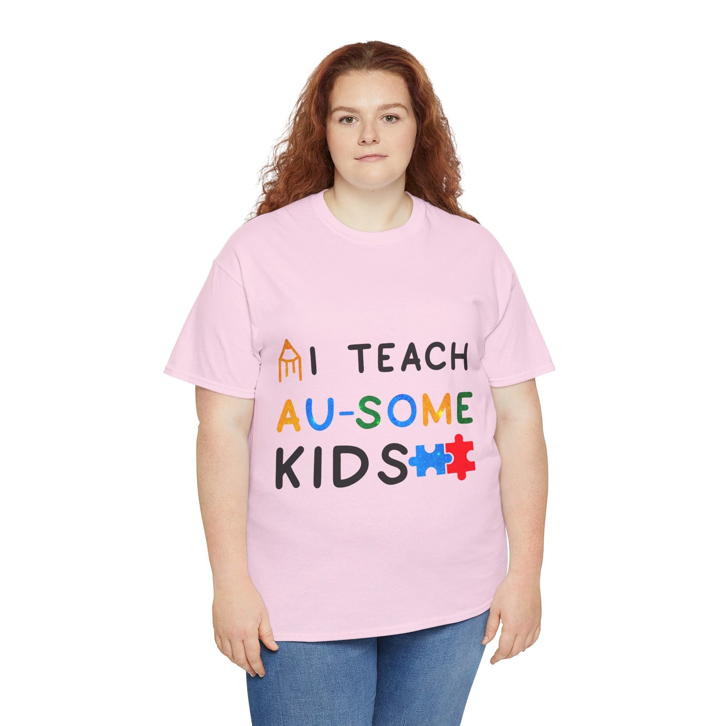 Autism I TEACH AU-SOME KIDS T-shirt Unisex Heavy Cotton