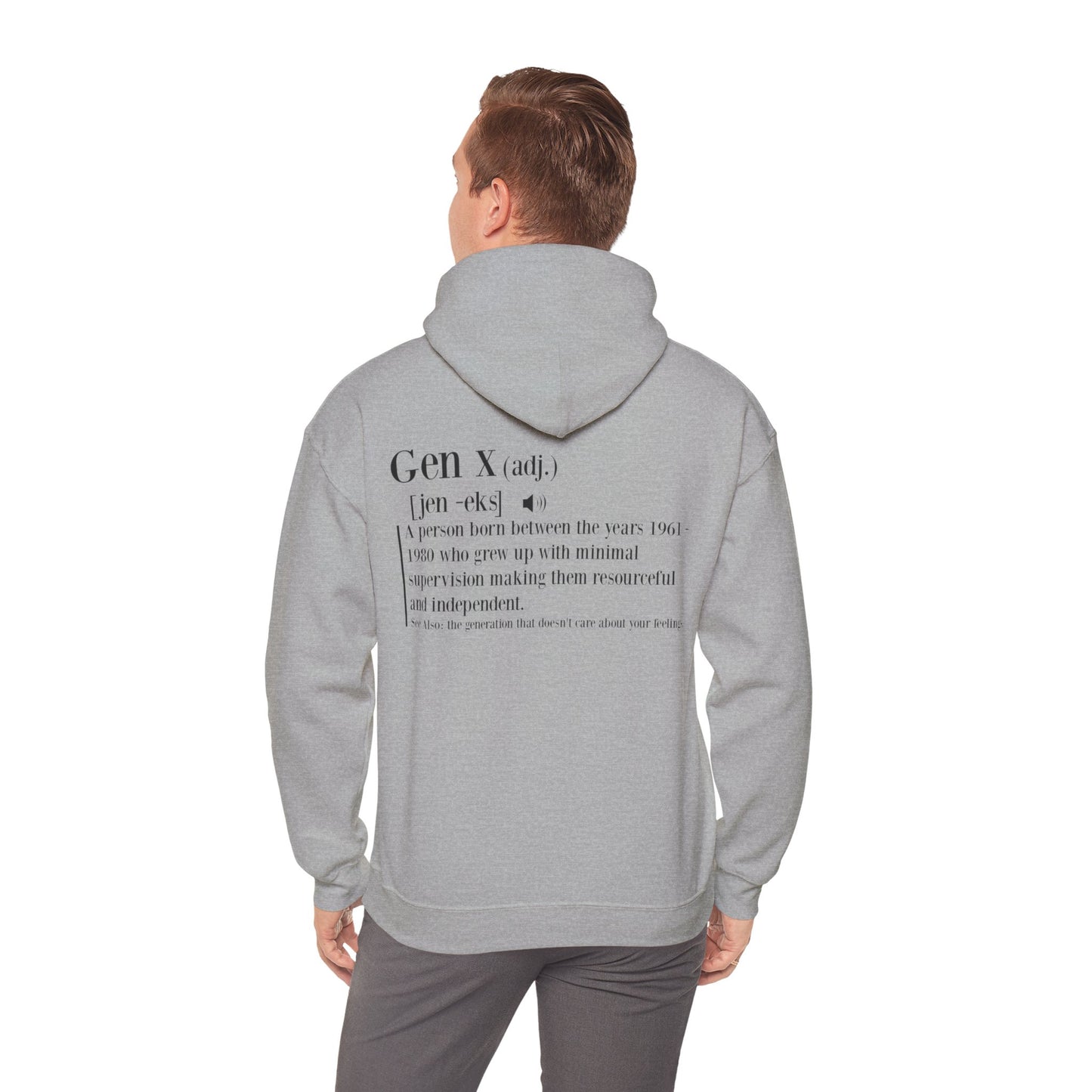 Gen X Raised on Hose Water & Neglect Front & Back Unisex Heavy Blend™ Hooded Sweatshirt