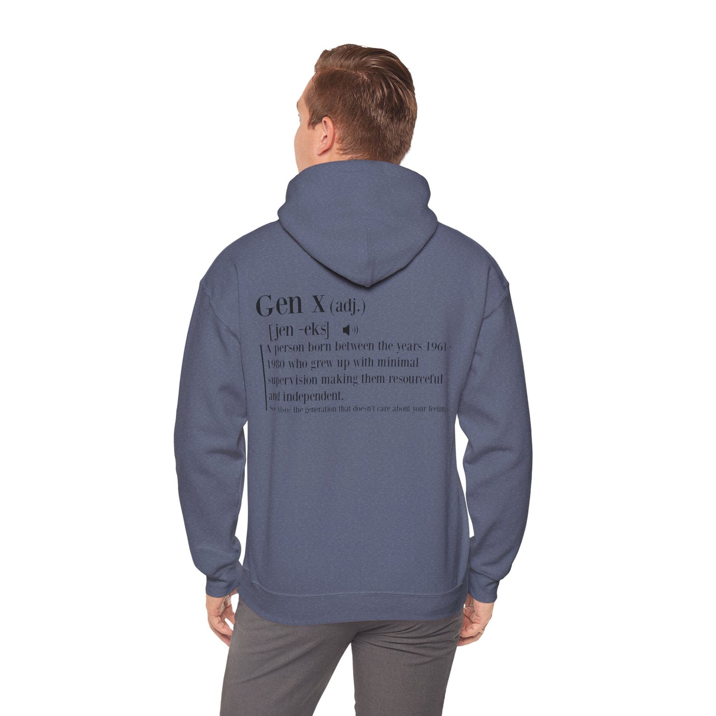 Gen X Raised on Hose Water & Neglect Front & Back Unisex Heavy Blend™ Hooded Sweatshirt