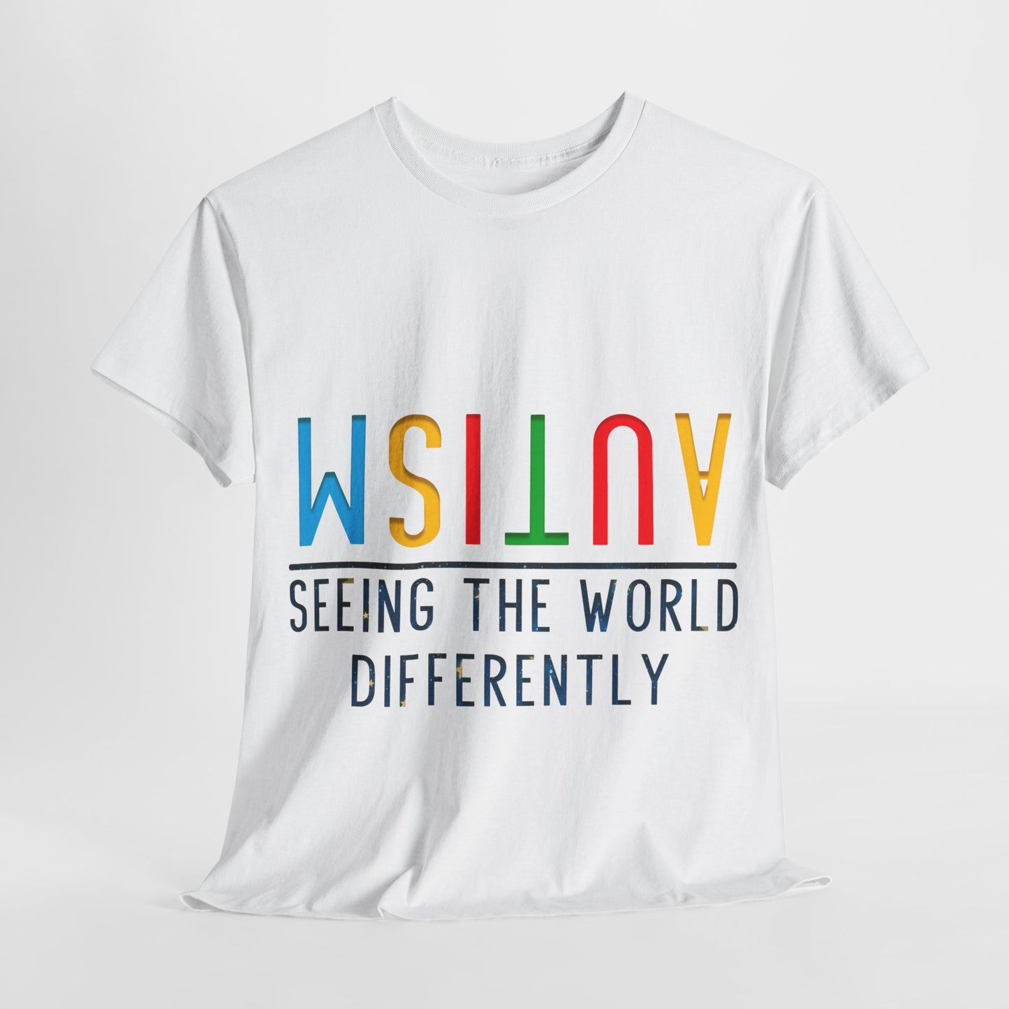 Autism Seeing the World Differently T-shirt Unisex Heavy Cotton