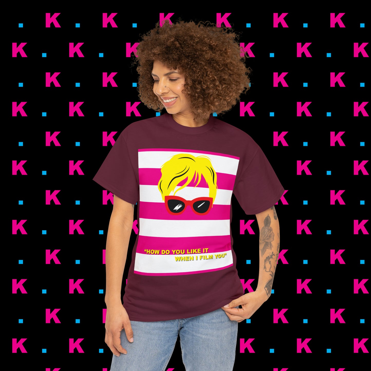 Karen - How do you like it when I Film you? Unisex heavy cotton T-shirt
