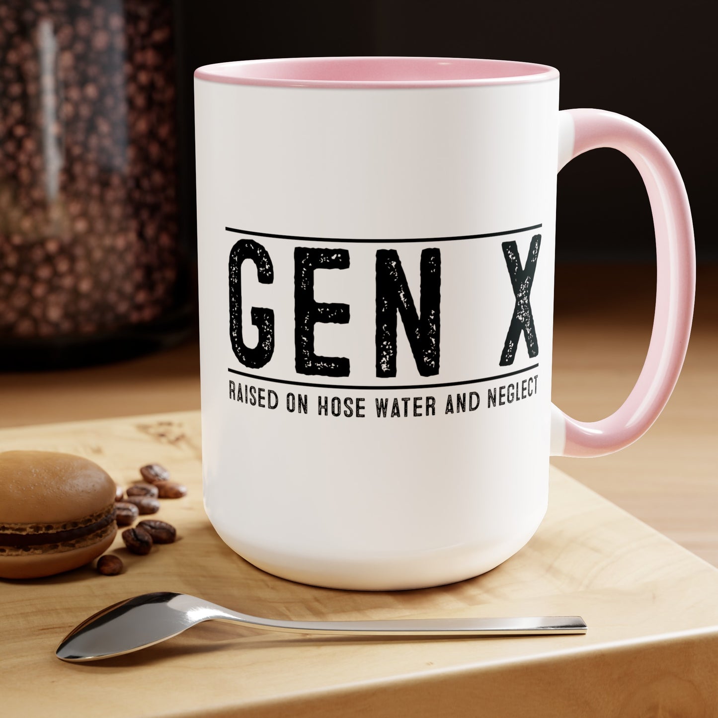 GEN X Raised On Hose Water & Neglect 15oz Coffee Mug