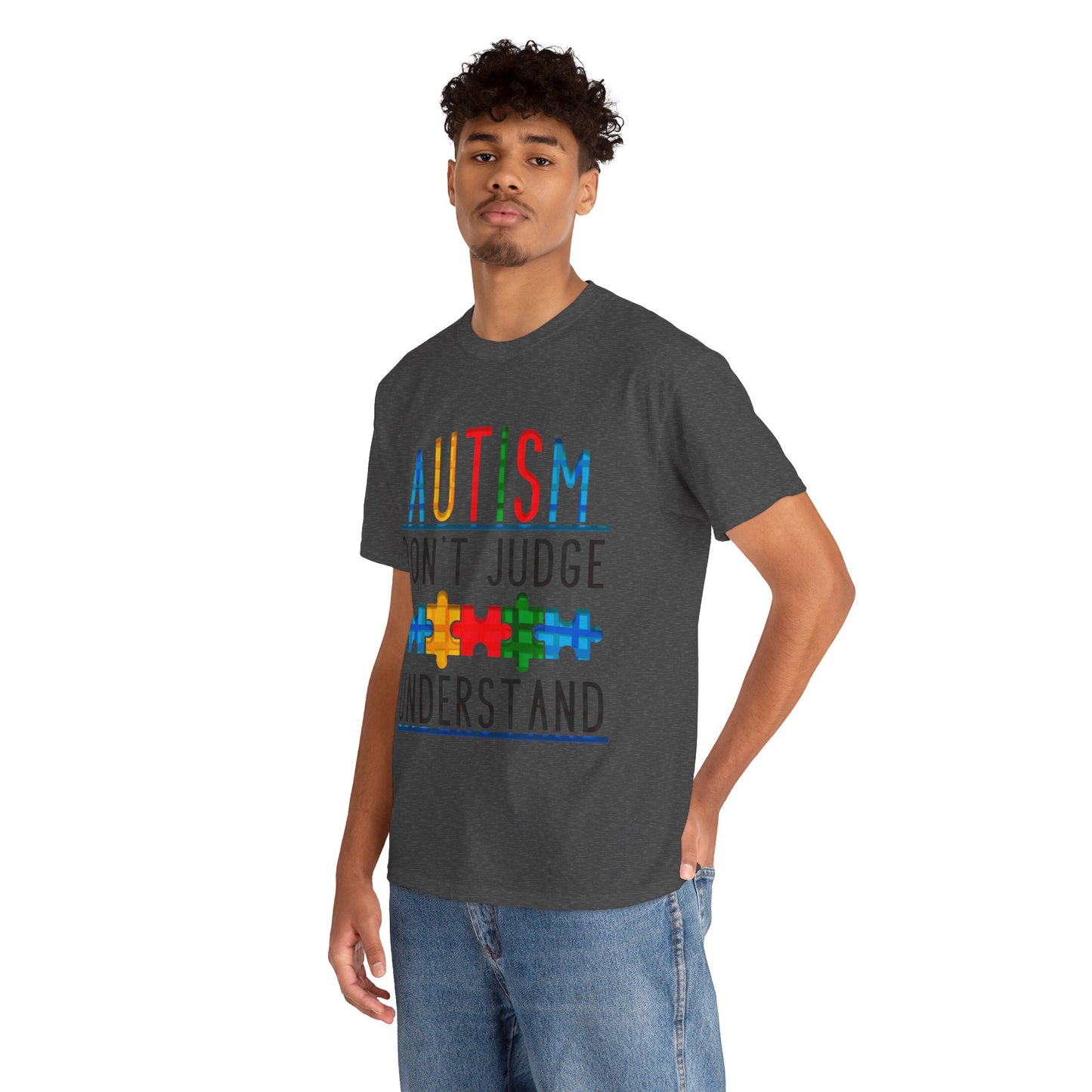Autism Don't Judge Understand T-shirt Unisex Heavy Cotton