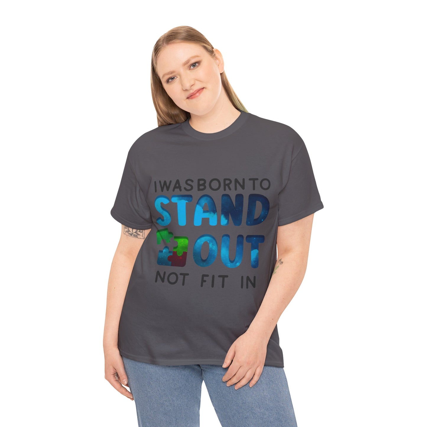 Autism I was Born To Stand Out T-shirt Unisex Heavy Cotton