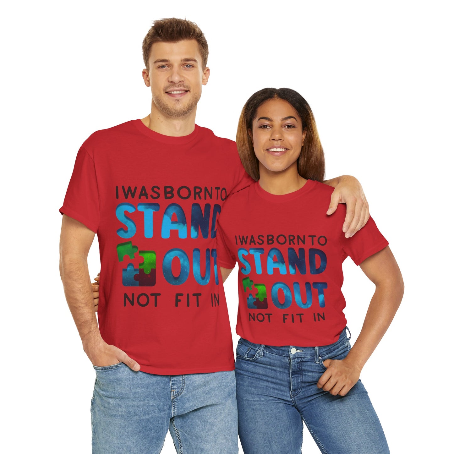 Autism I was Born To Stand Out T-shirt Unisex Heavy Cotton