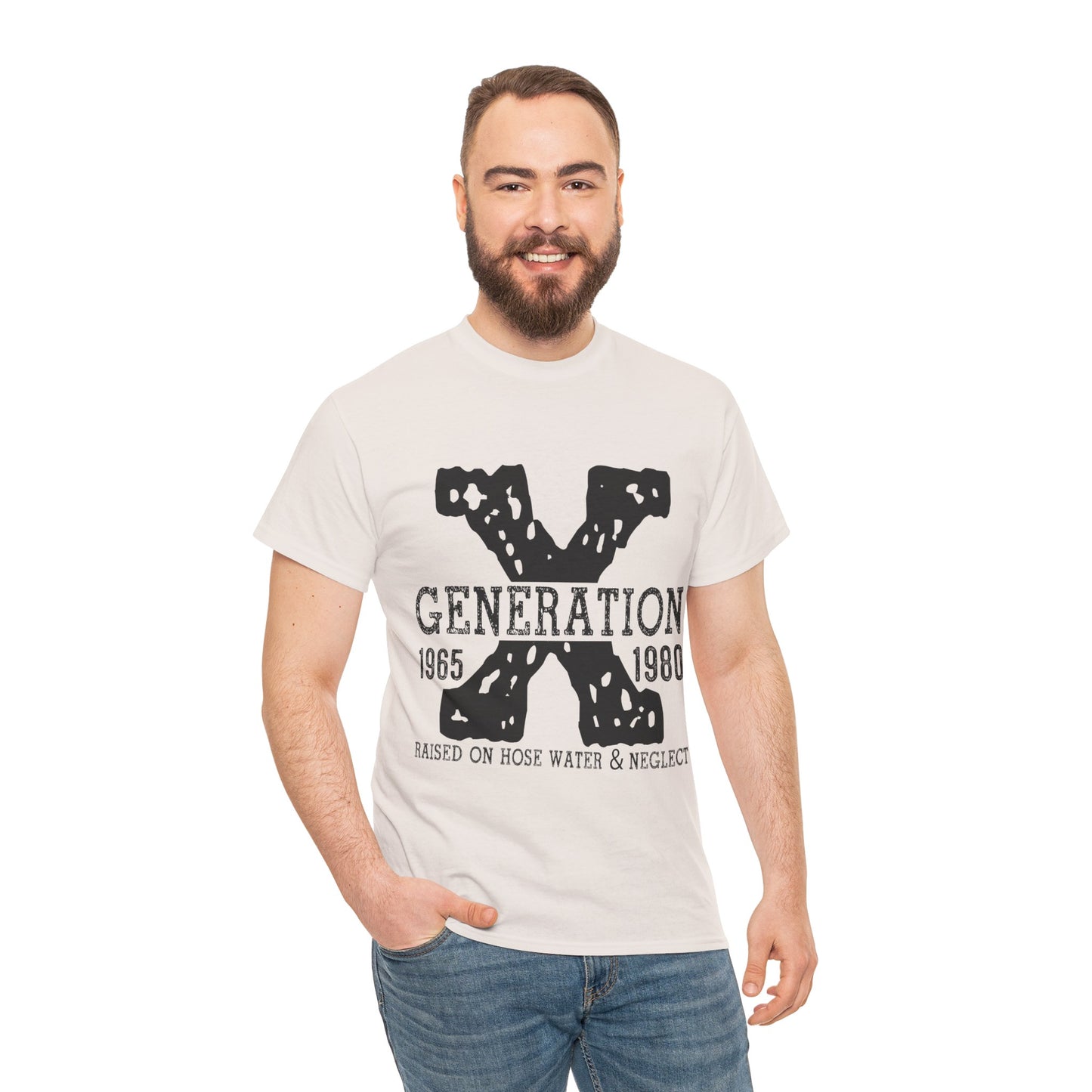 Copy of GEN X Raised On Hose Water & Neglect Tshirt Unisex Heavy Cotton