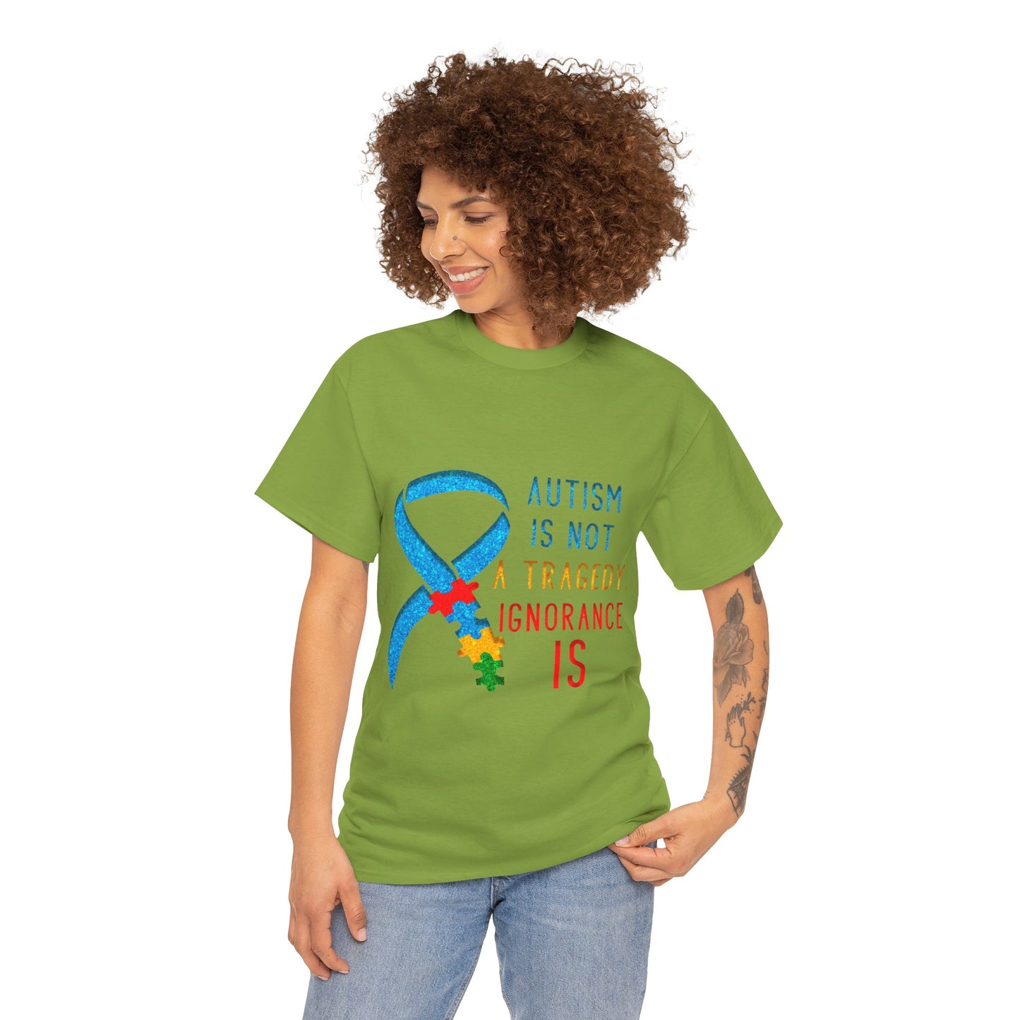 Autism is NOT a Tragedy IGNORANCE is T-shirt Unisex Heavy Cotton