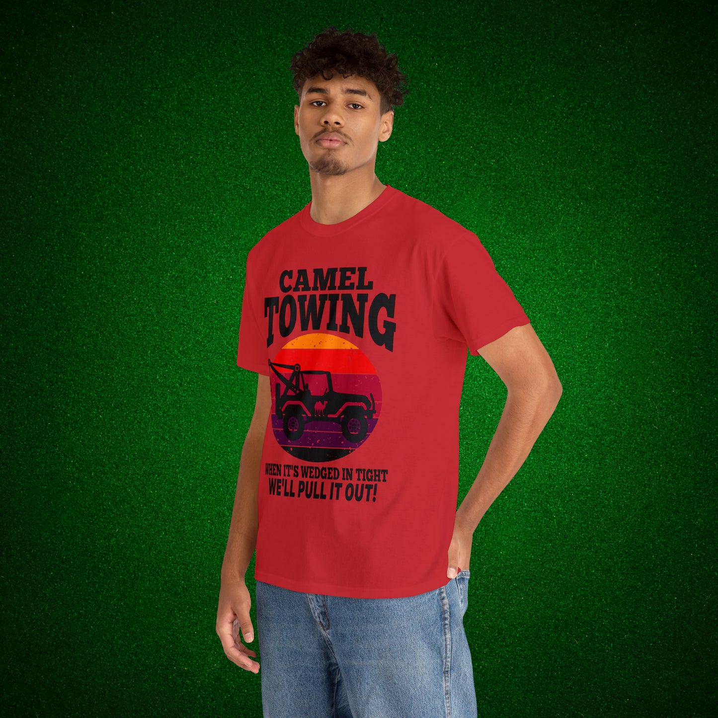 Camel Towing When its wedged in tight we'll pull it out T-Shirt