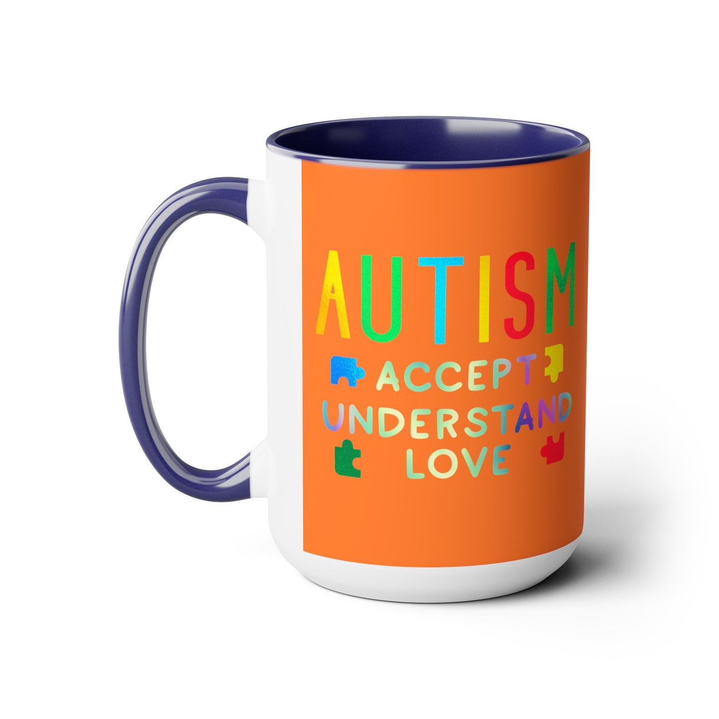 Autism ACCEPT UNDERSTAND LOVE 15oz Coffee Mug