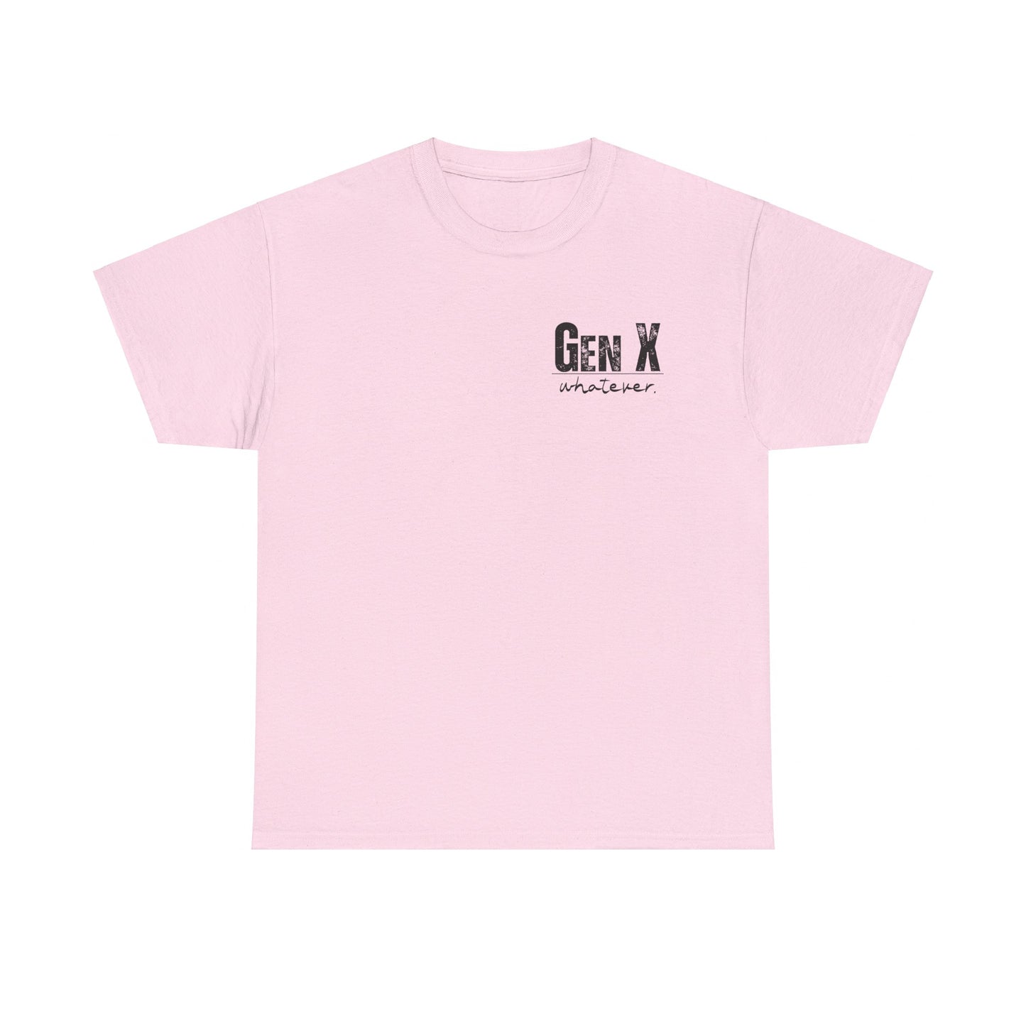 GEN X Definition Unisex Heavy Cotton T-Shirt Front & Back