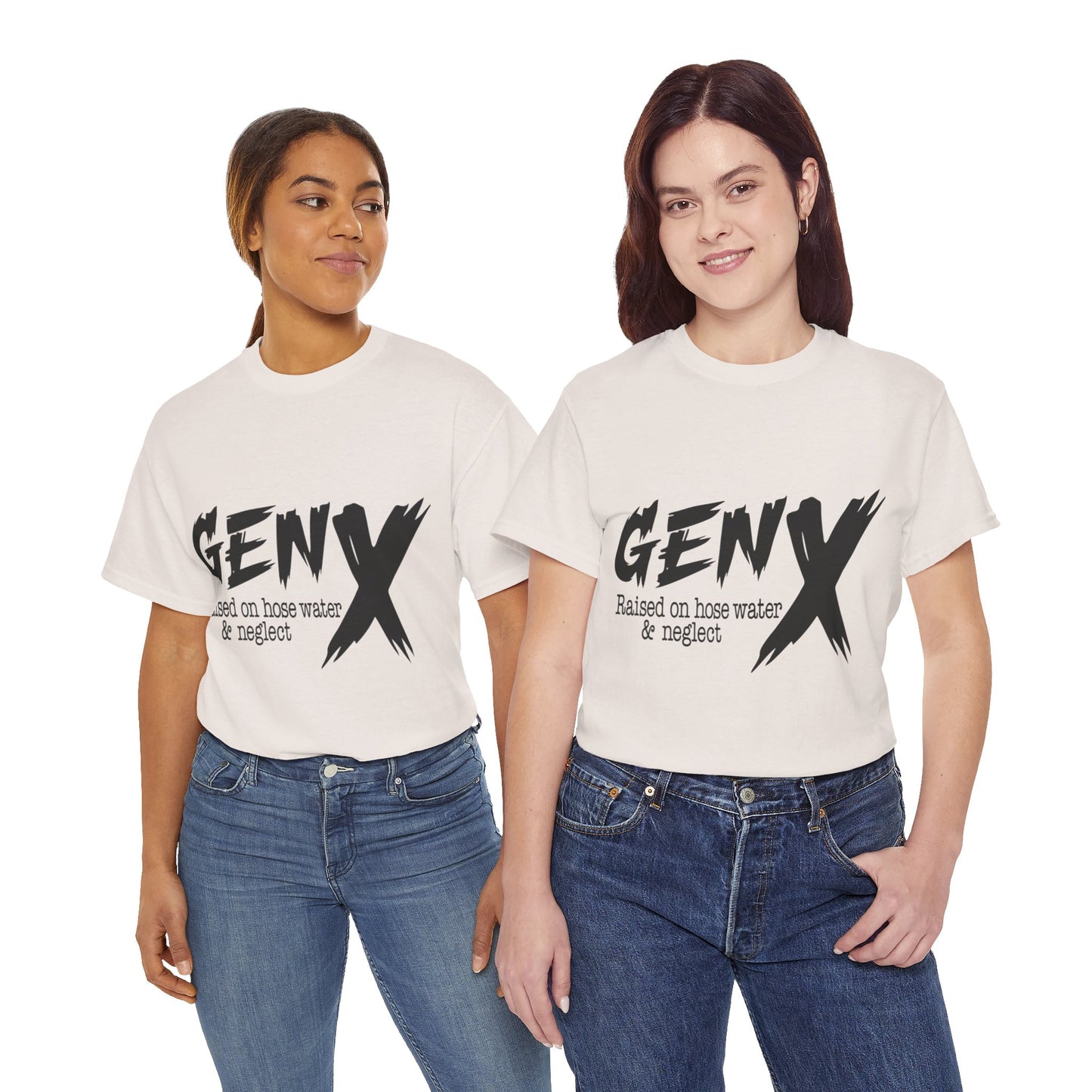 GEN X Raised On Hose Water & Neglect Tshirt Unisex Heavy Cotton