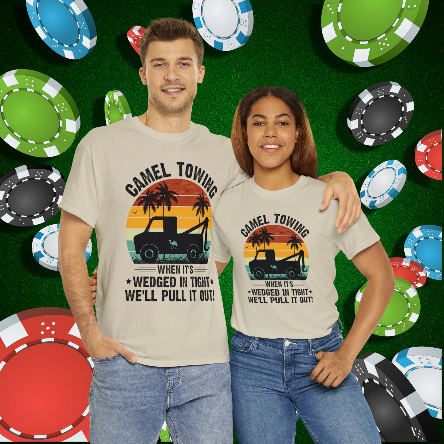 Camel Towing When its wedged in tight we'll pull it out T-Shirt