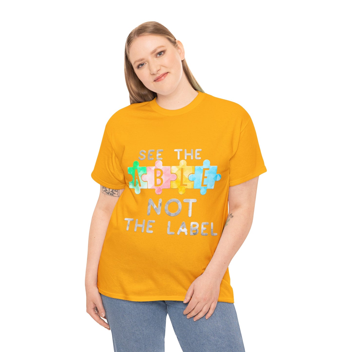 Autism SEE THE ABLE NOT THE LABEL T-shirt Unisex Heavy Cotton