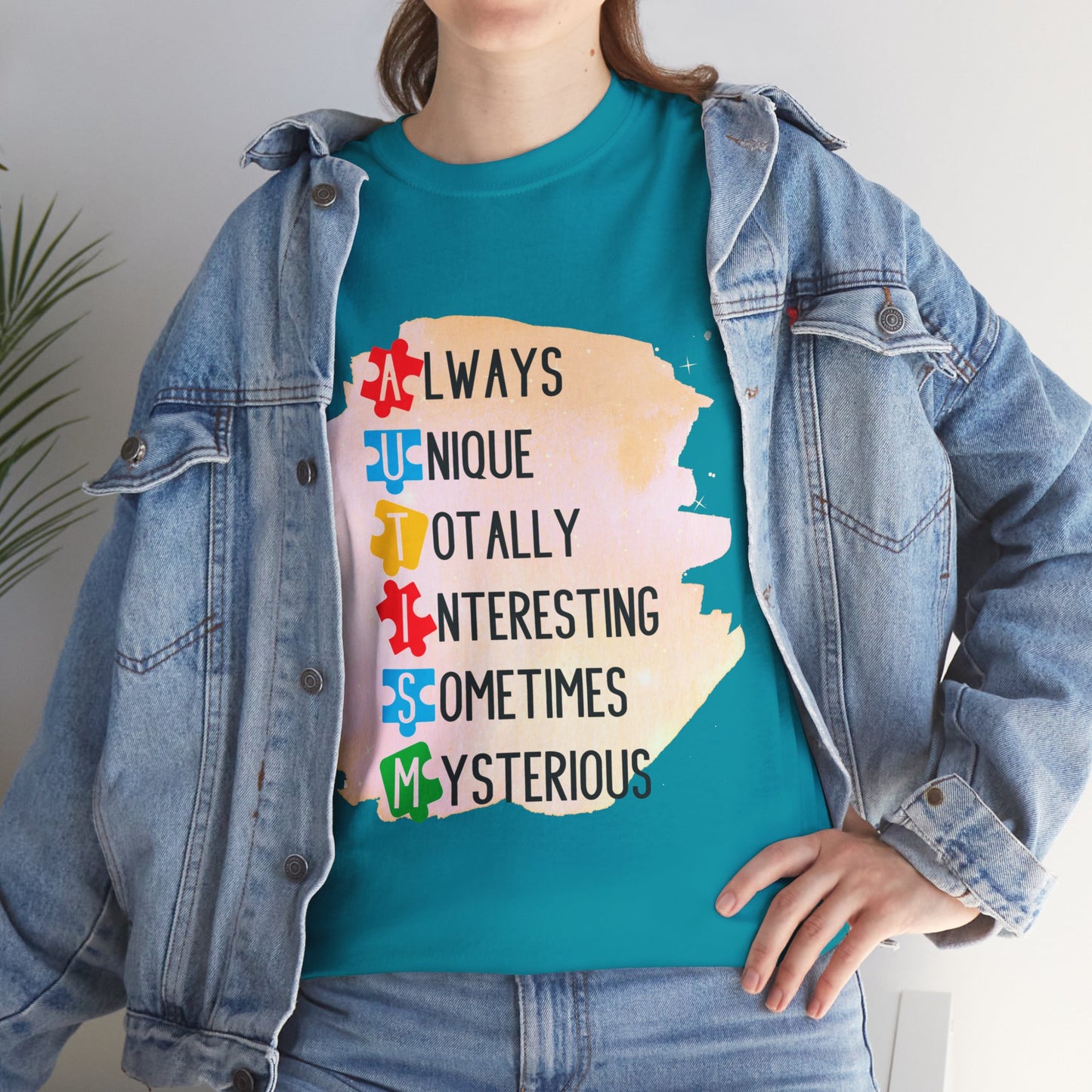 Autism Always Unique Totally Interesting Sometimes Mysterious T-shirt Unisex Heavy Cotton