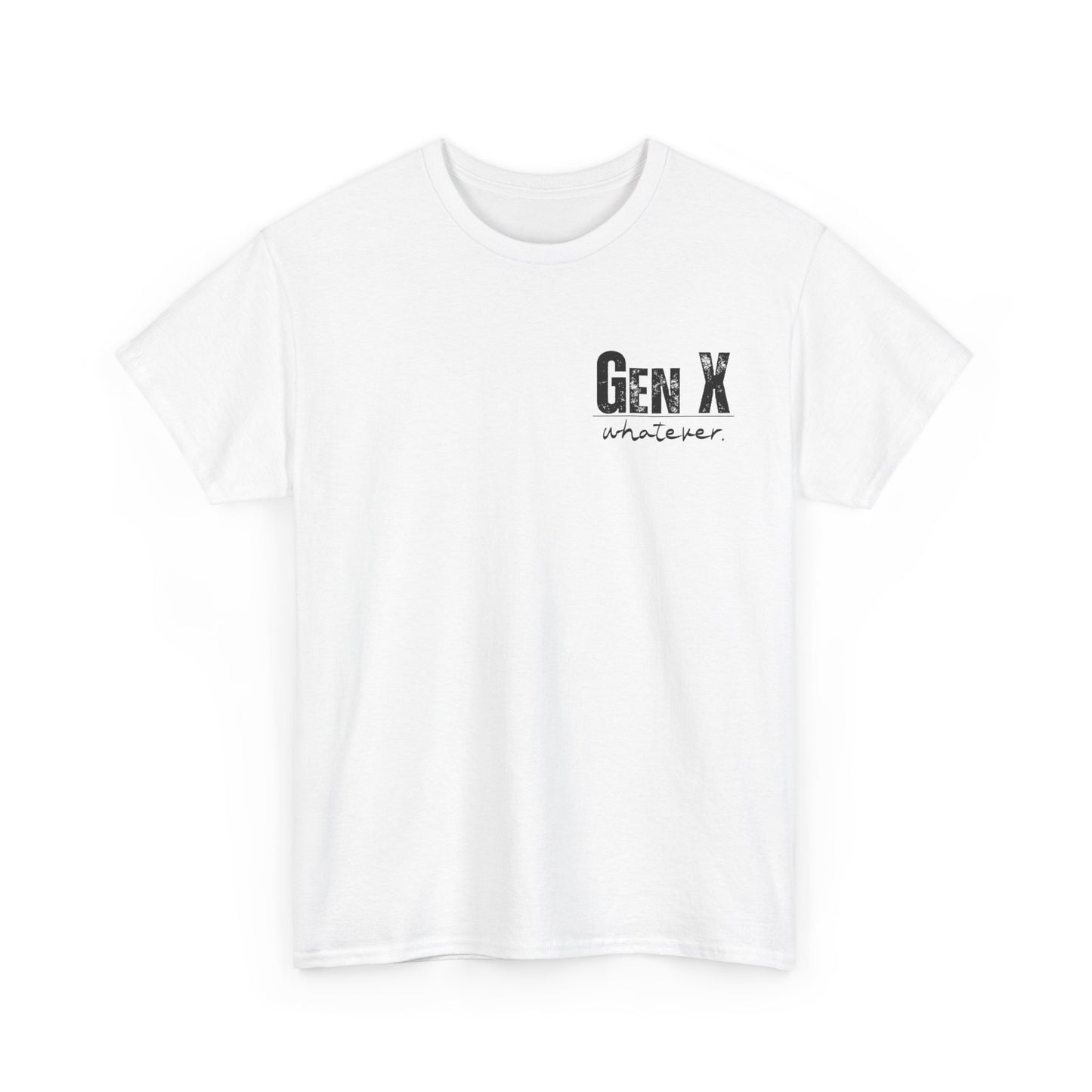 GEN X Definition Unisex Heavy Cotton T-Shirt Front & Back