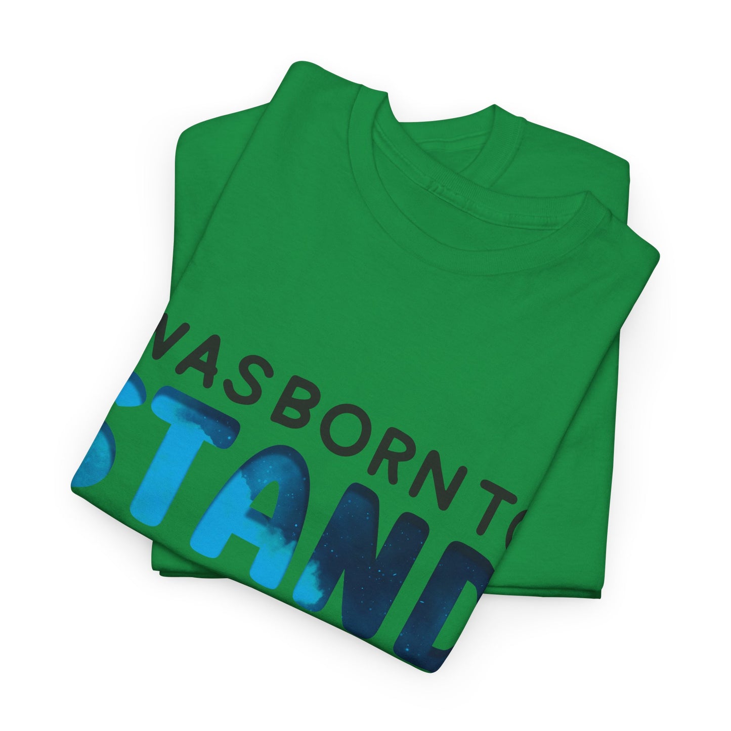 Autism I was Born To Stand Out T-shirt Unisex Heavy Cotton