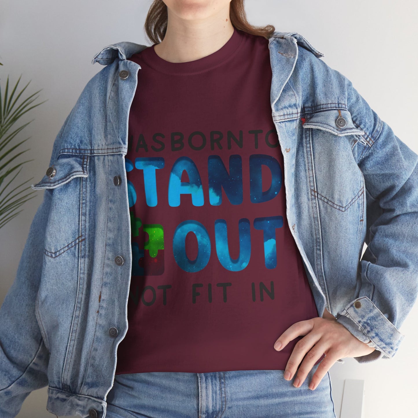 Autism I was Born To Stand Out T-shirt Unisex Heavy Cotton