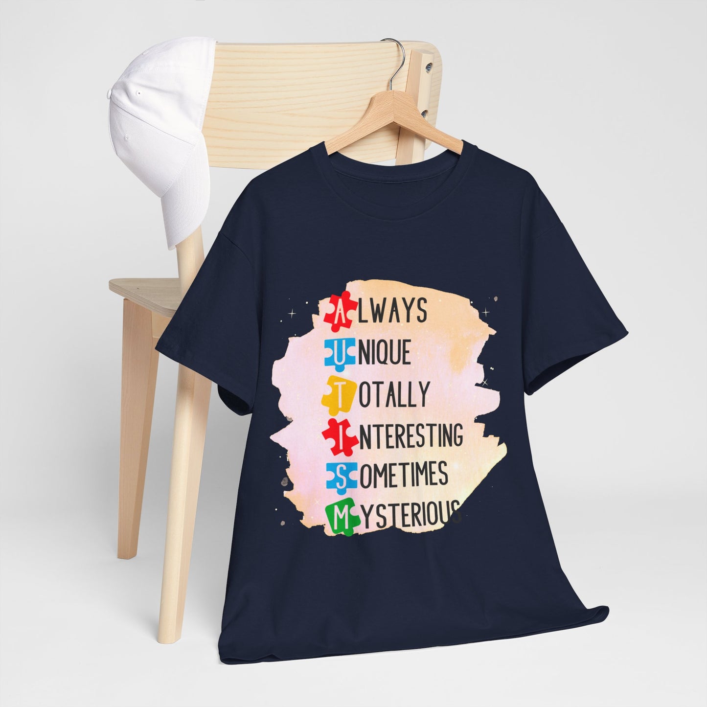 Autism Always Unique Totally Interesting Sometimes Mysterious T-shirt Unisex Heavy Cotton