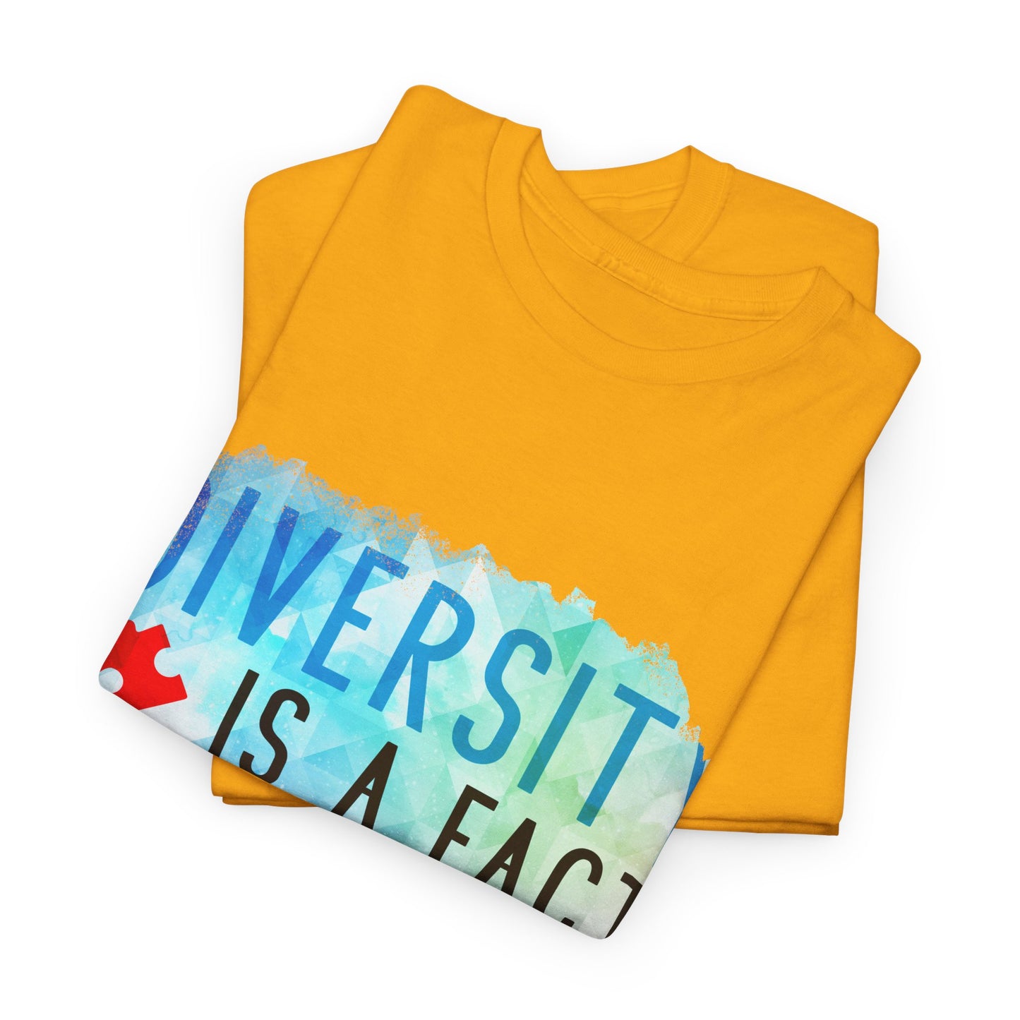 Autism Diversity is a Fact, Inclusion is an Act T-shirt Unisex Heavy Cotton