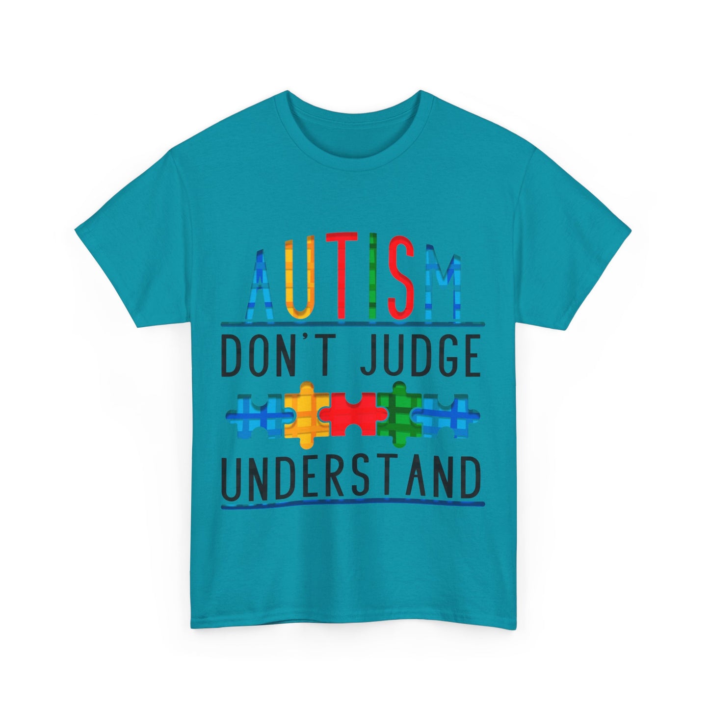 Autism Don't Judge Understand T-shirt Unisex Heavy Cotton