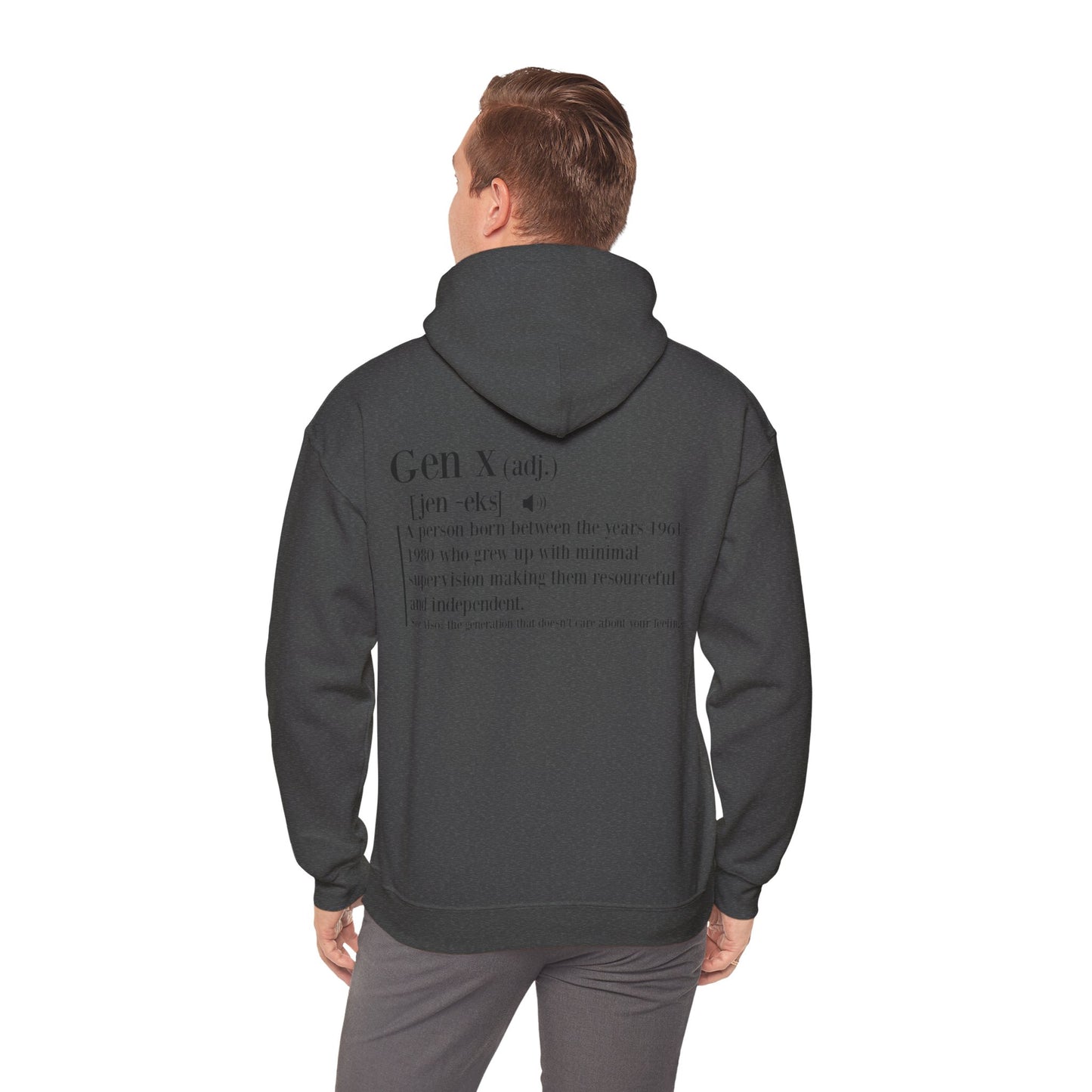 Gen X Raised on Hose Water & Neglect Front & Back Unisex Heavy Blend™ Hooded Sweatshirt