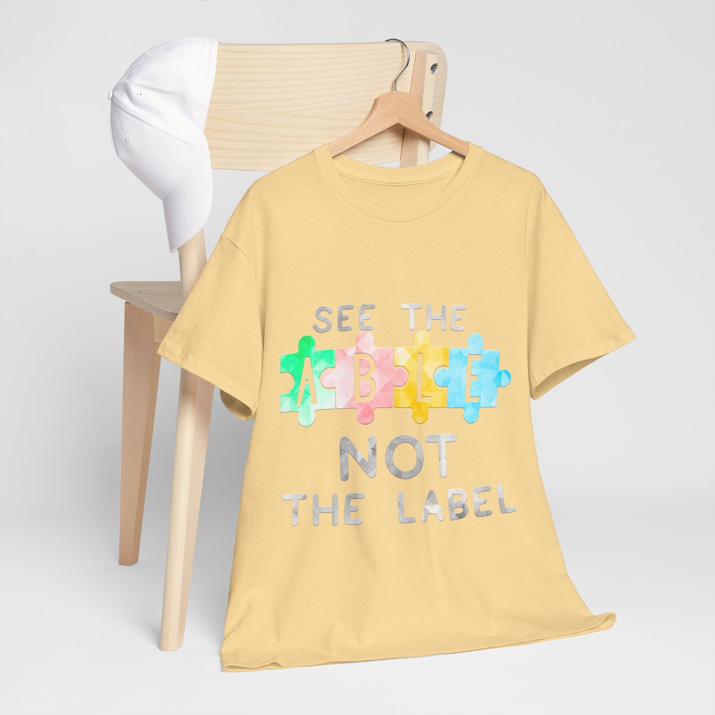 Autism SEE THE ABLE NOT THE LABEL T-shirt Unisex Heavy Cotton