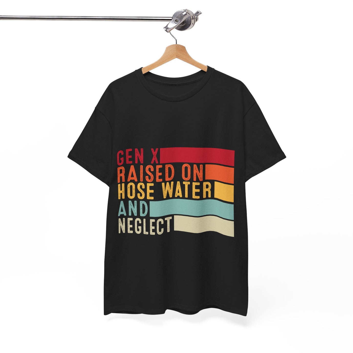 GEN X Raised On Hose Water & Neglect Tshirt Unisex Heavy Cotton