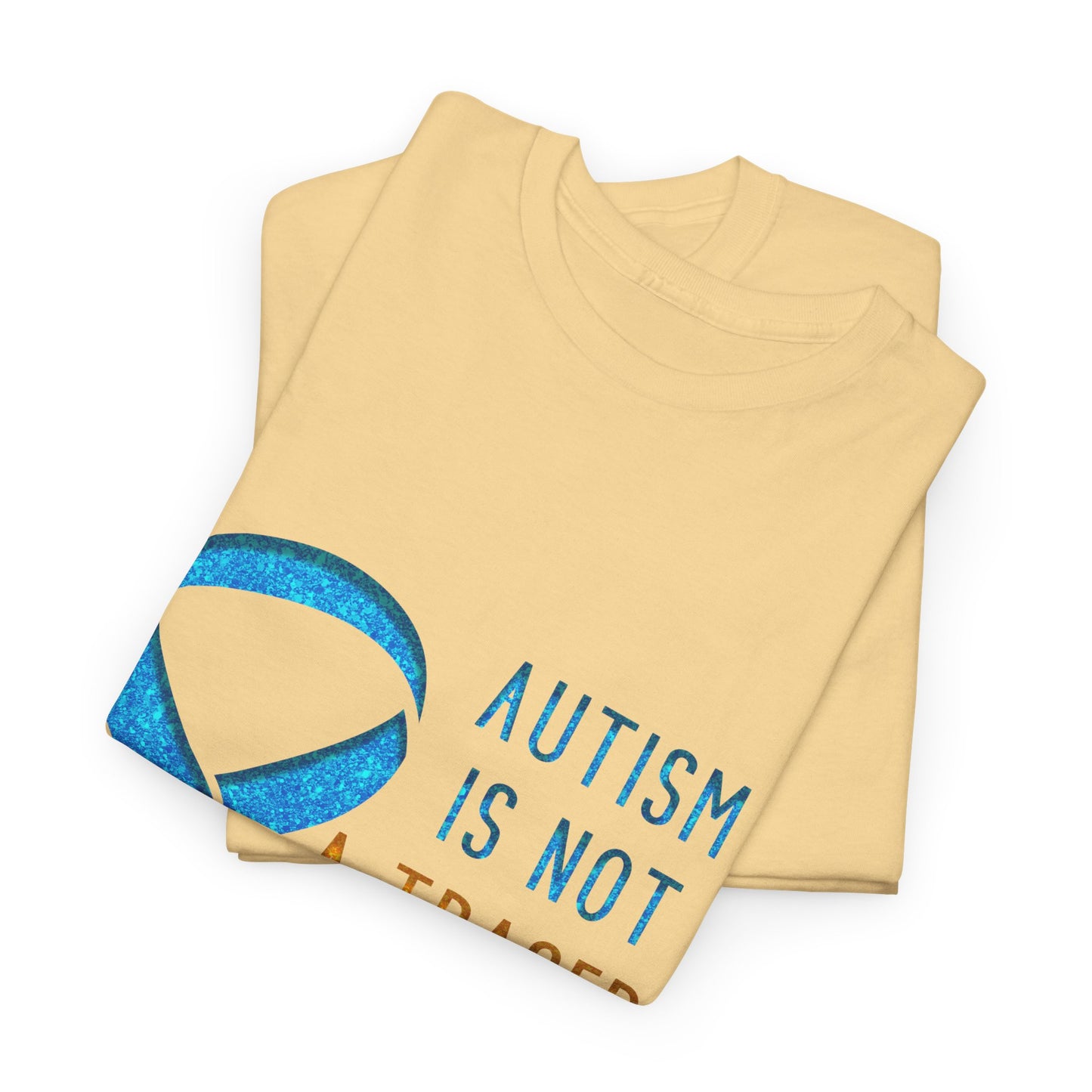 Autism is NOT a Tragedy IGNORANCE is T-shirt Unisex Heavy Cotton