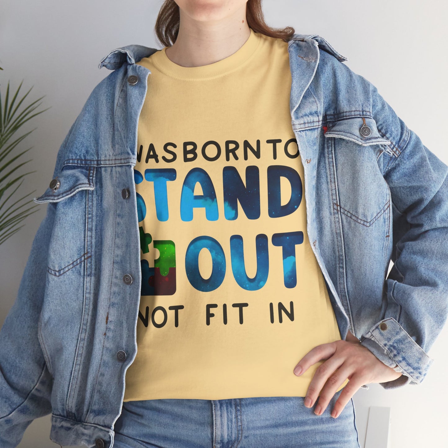 Autism I was Born To Stand Out T-shirt Unisex Heavy Cotton