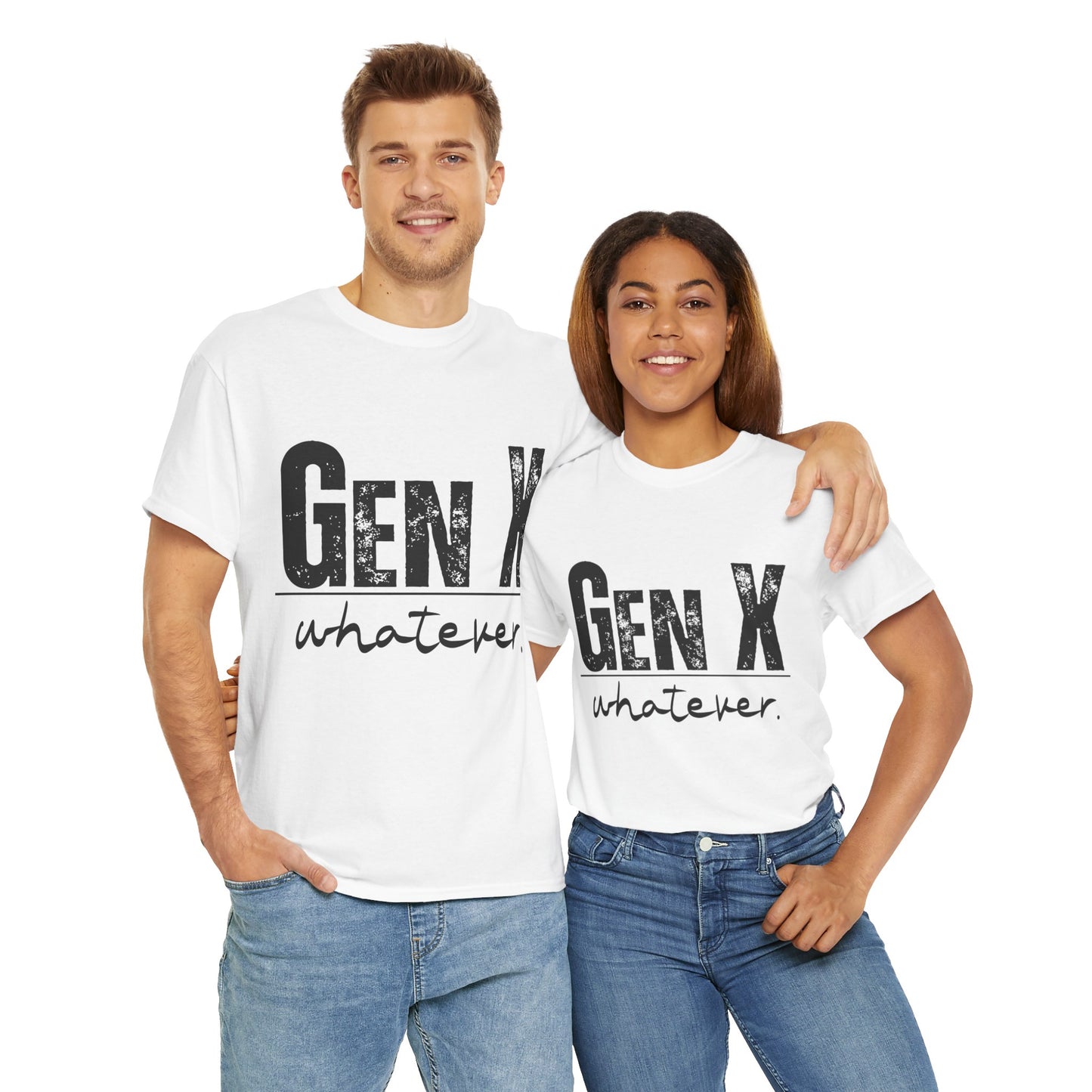 GEN X Whatever Unisex Heavy Cotton T-Shirt
