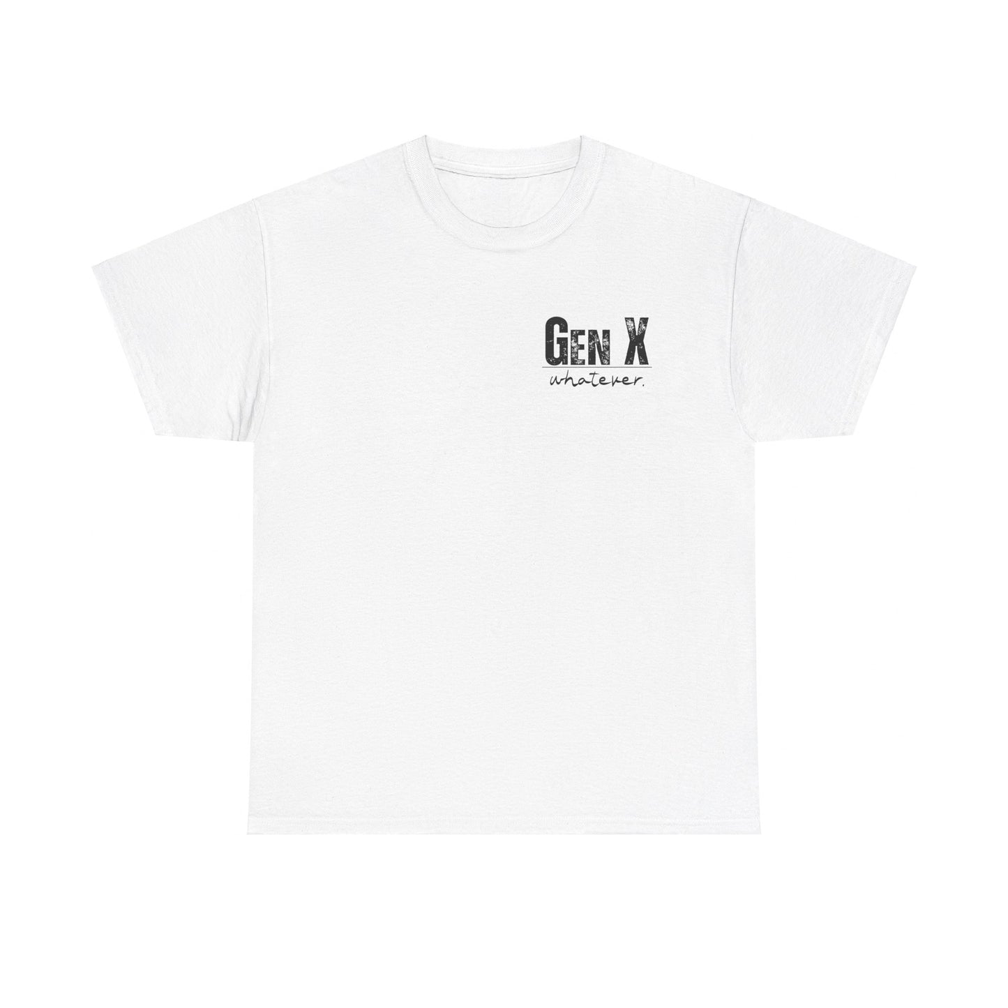 GEN X Definition Unisex Heavy Cotton T-Shirt Front & Back