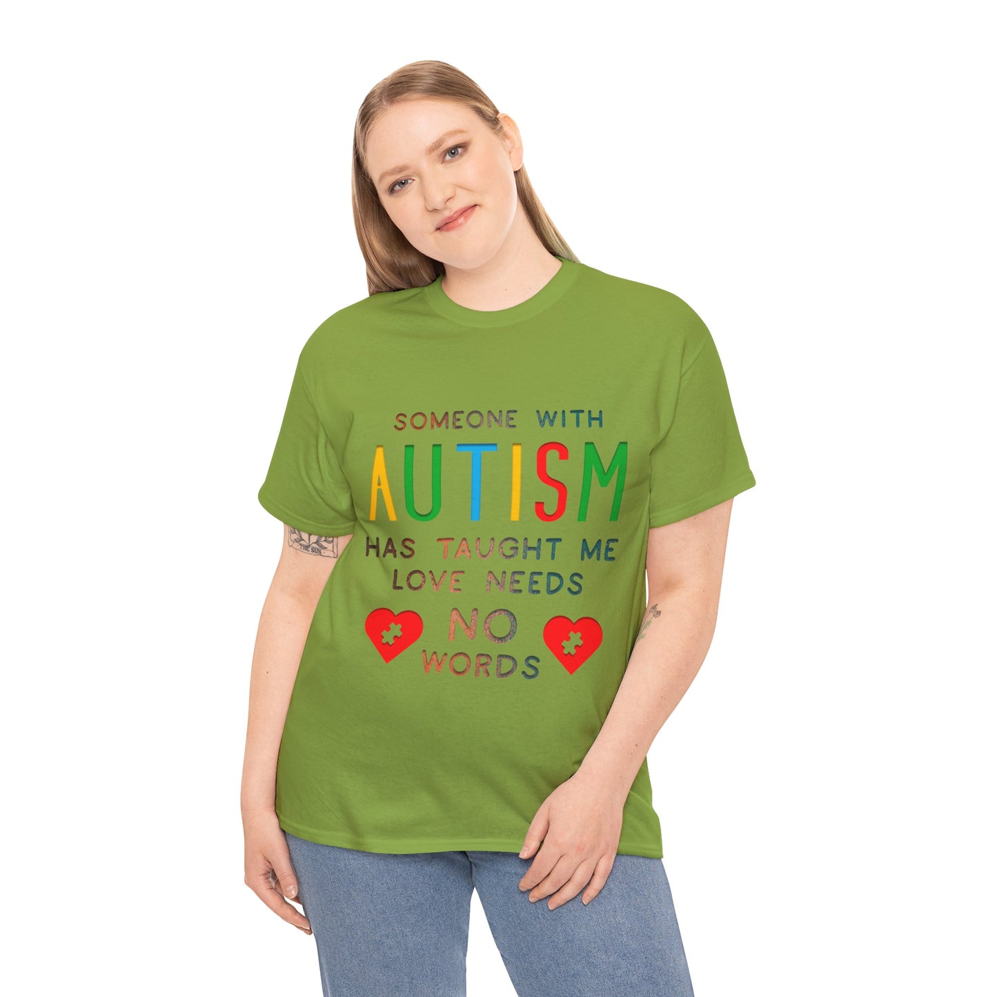 Autism Someone with Autism has Taught Me Love Needs No Words T-shirt Unisex Heavy Cotton