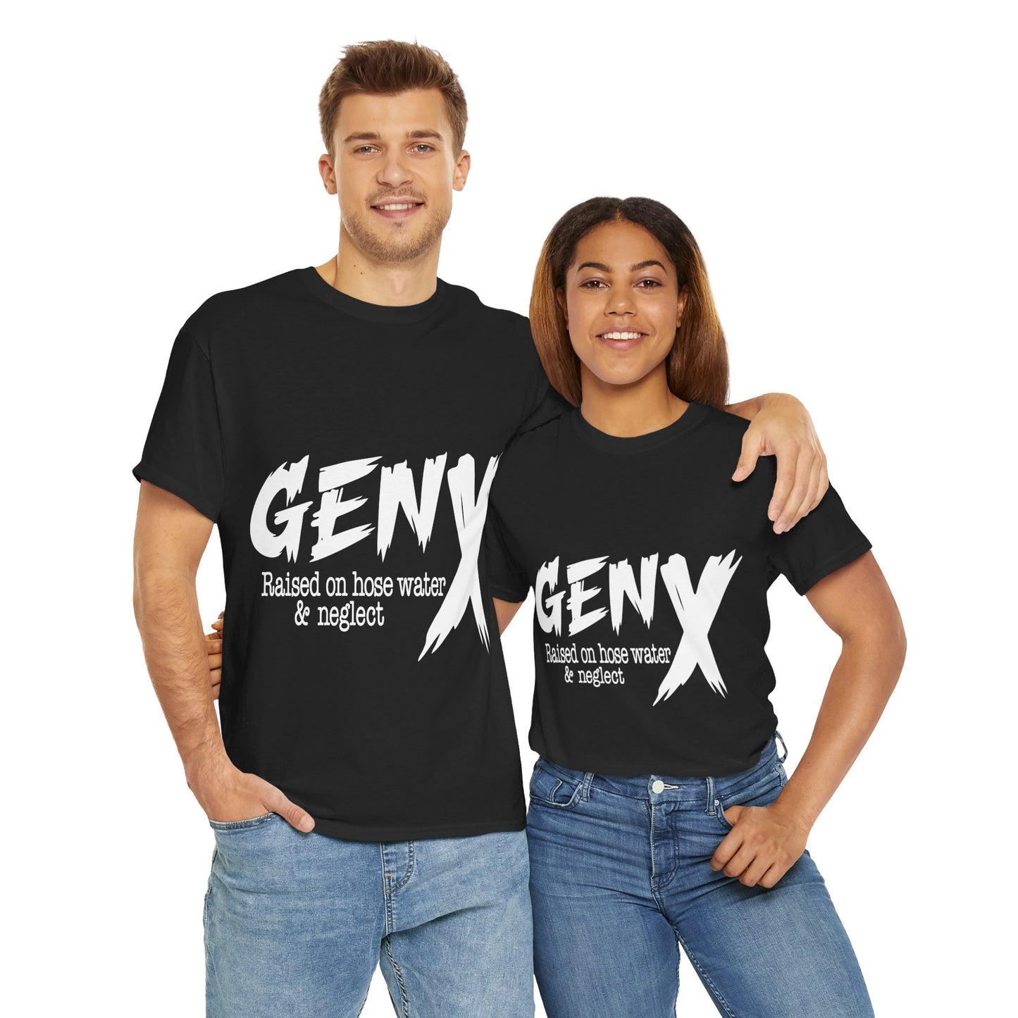 GEN X Raised On Hose Water & Neglect Tshirt Unisex Heavy Cotton