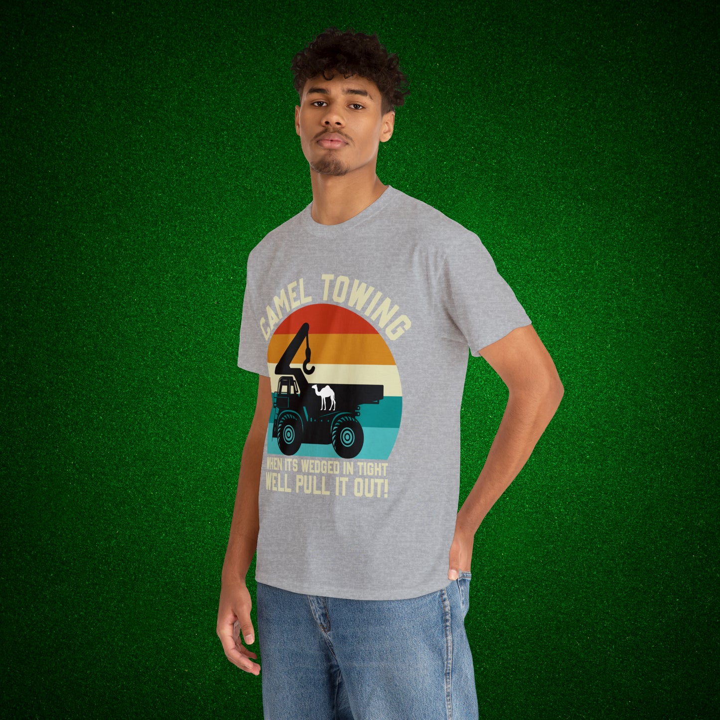 Camel Towing When its wedged in tight we'll pull it out T-Shirt