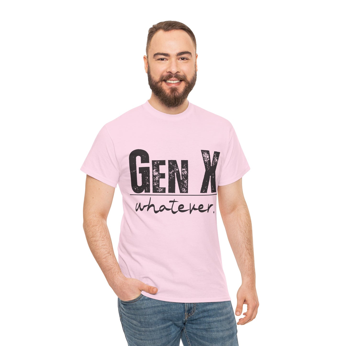 GEN X Whatever Unisex Heavy Cotton T-Shirt
