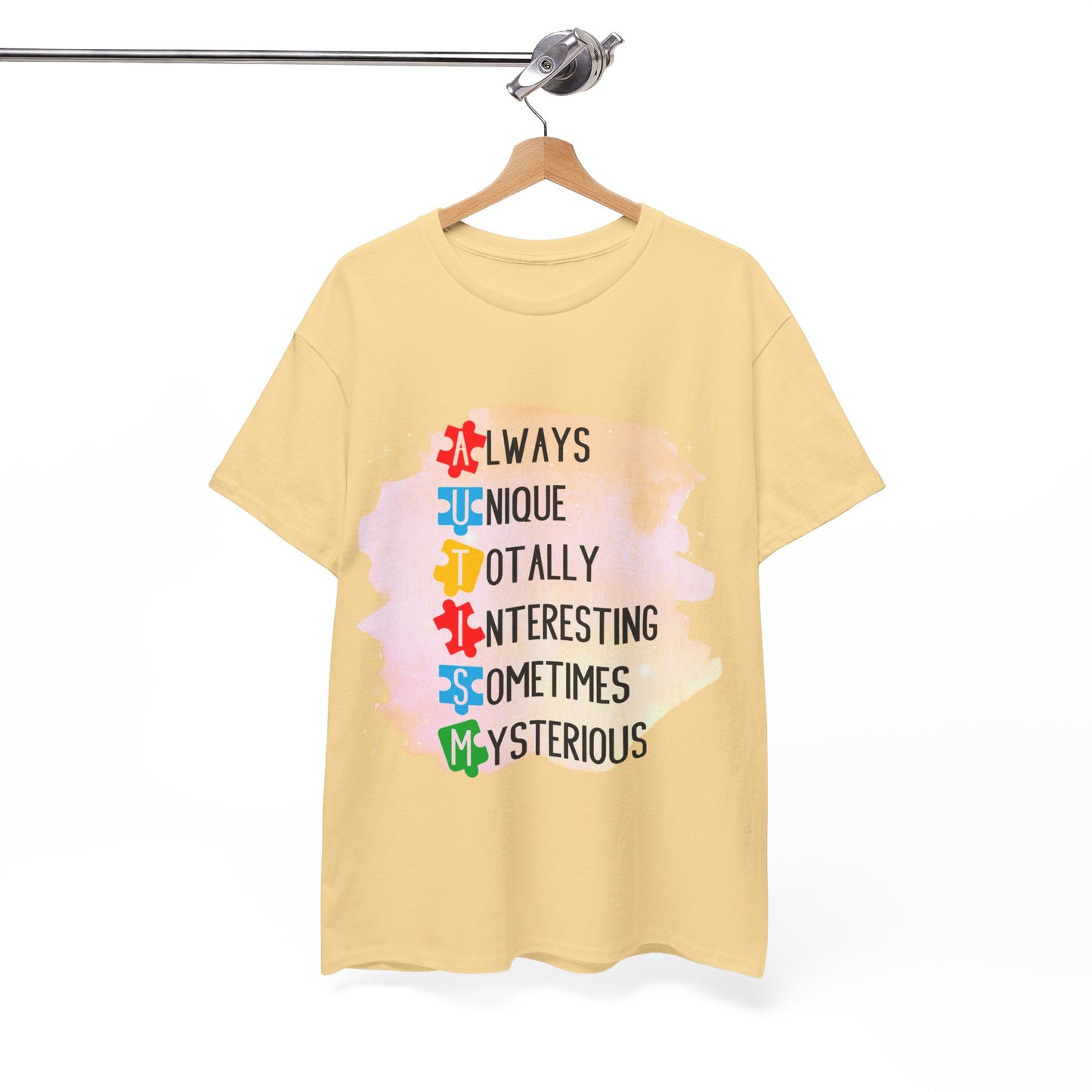 Autism Always Unique Totally Interesting Sometimes Mysterious T-shirt Unisex Heavy Cotton