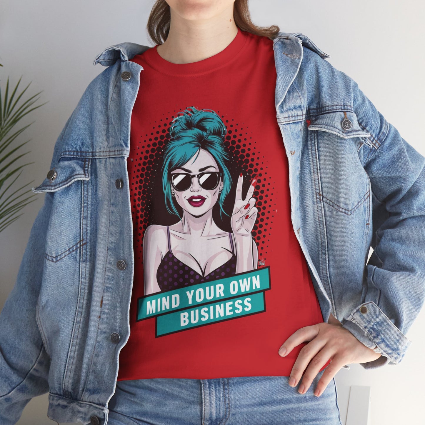Sexy PopArt Girl Mind Your Own Business Tshirt unisex heavy cotton