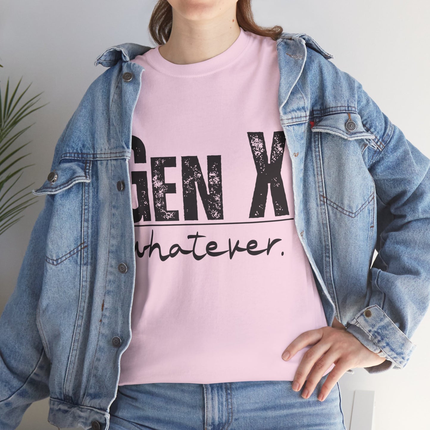 GEN X Whatever Unisex Heavy Cotton T-Shirt