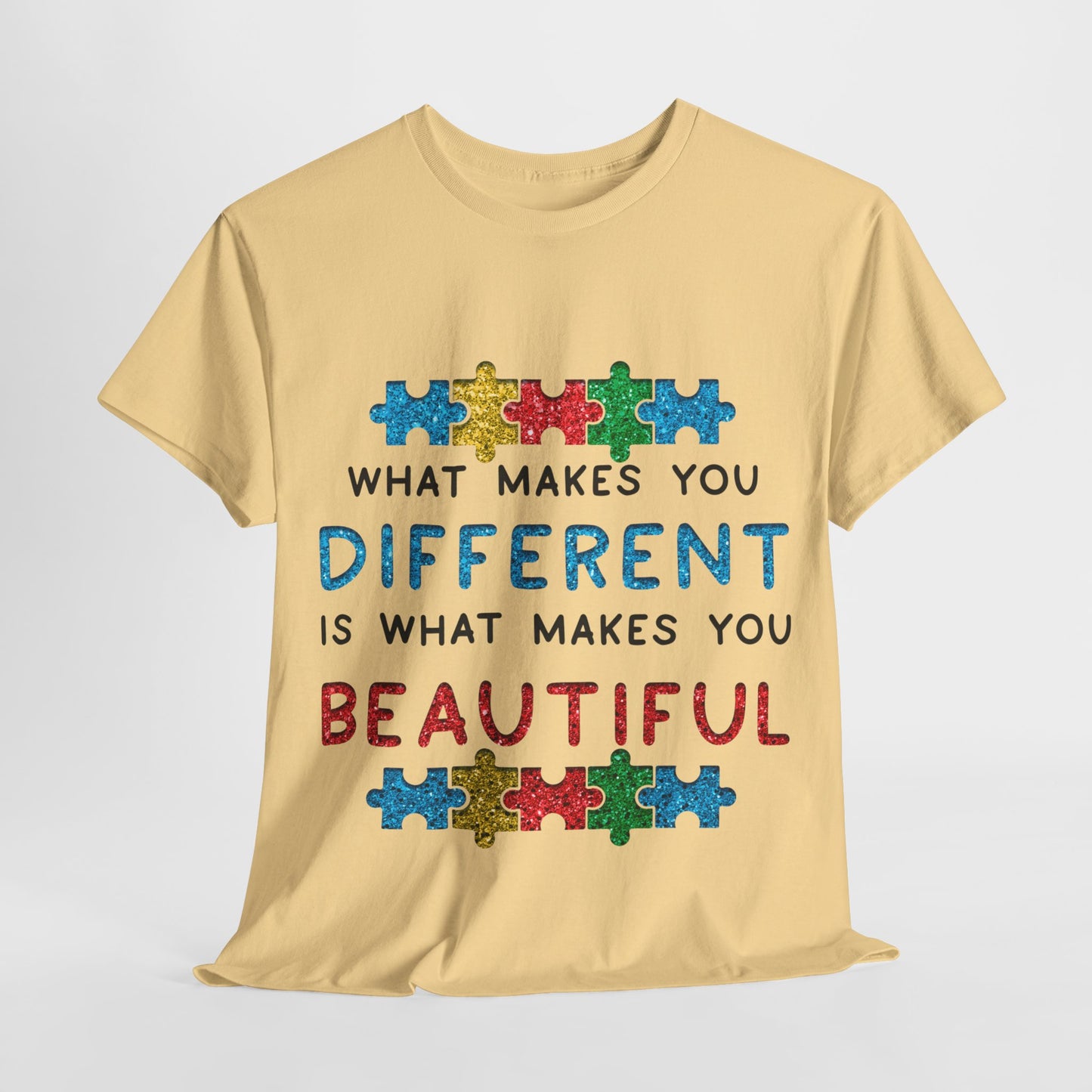 Autism WHAT MAKES YOU DIFFERENT IS WHAT MAKES YOU BEAUTIFUL T-shirt Unisex Heavy Cotton