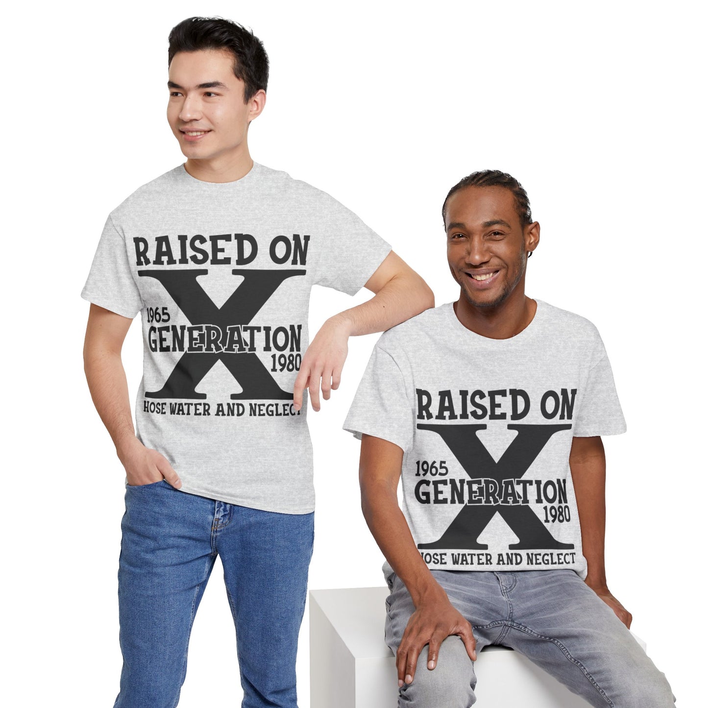 GEN X Raised On Hose Water & Neglect Tshirt Unisex Heavy Cotton