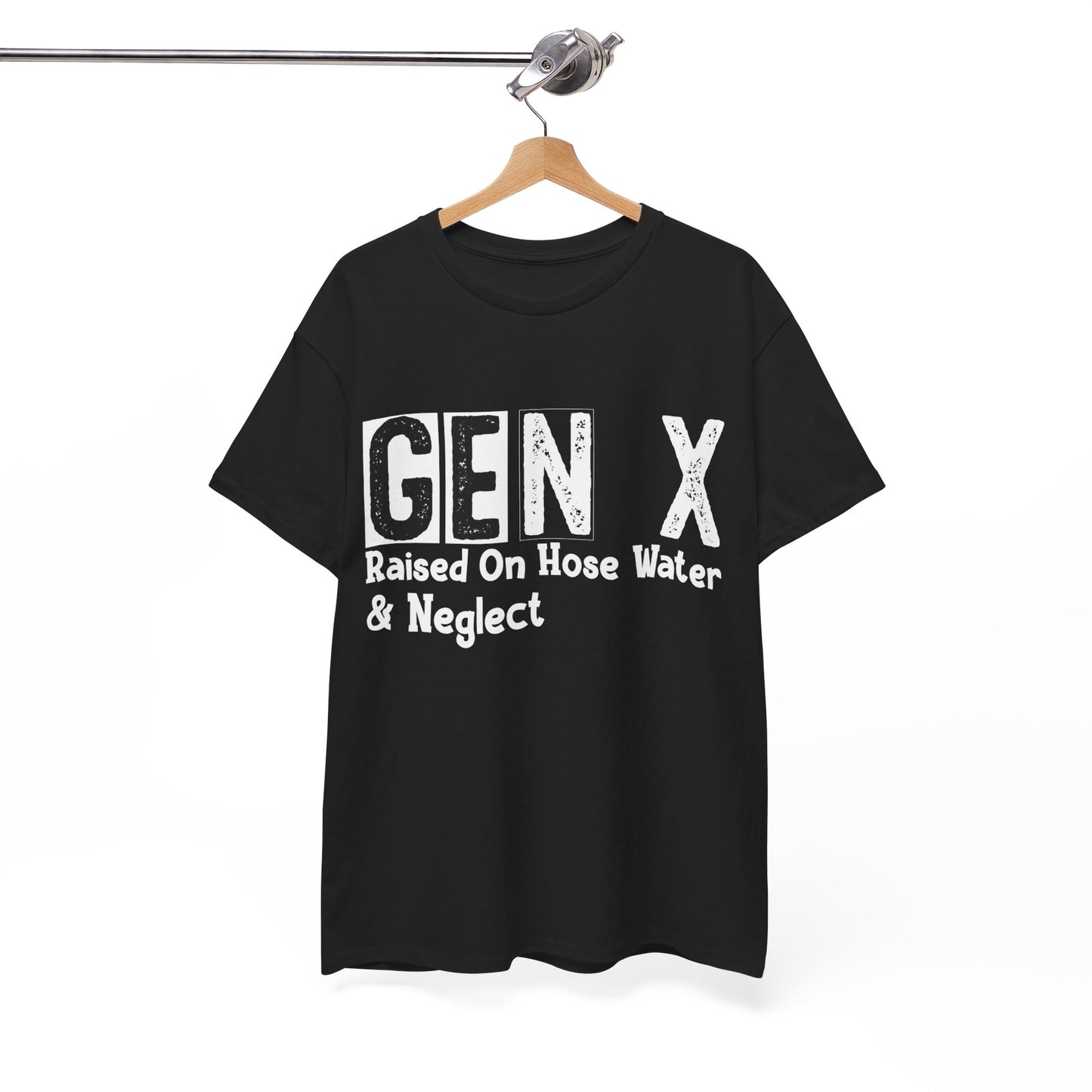 GEN X Raised On Hose Water & Neglect Tshirt Unisex Heavy Cotton