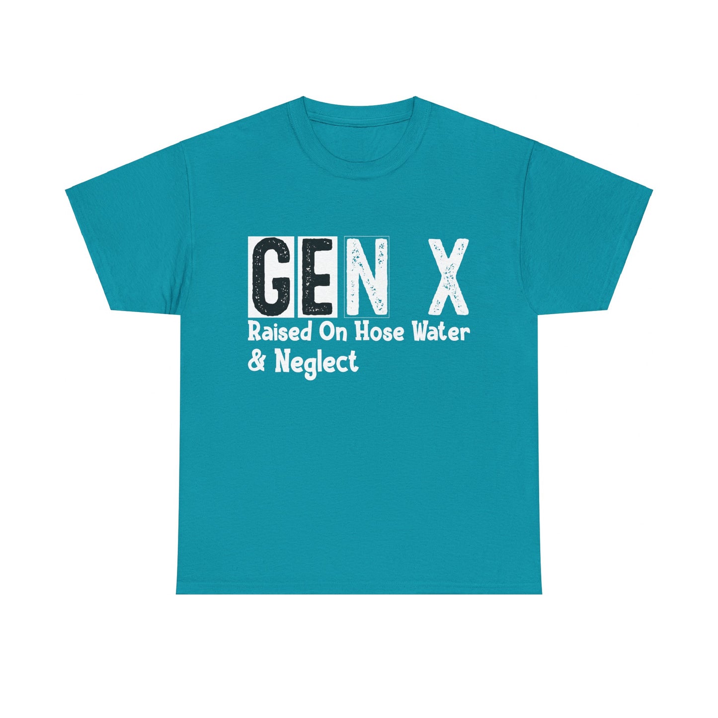 GEN X Raised On Hose Water & Neglect Tshirt Unisex Heavy Cotton
